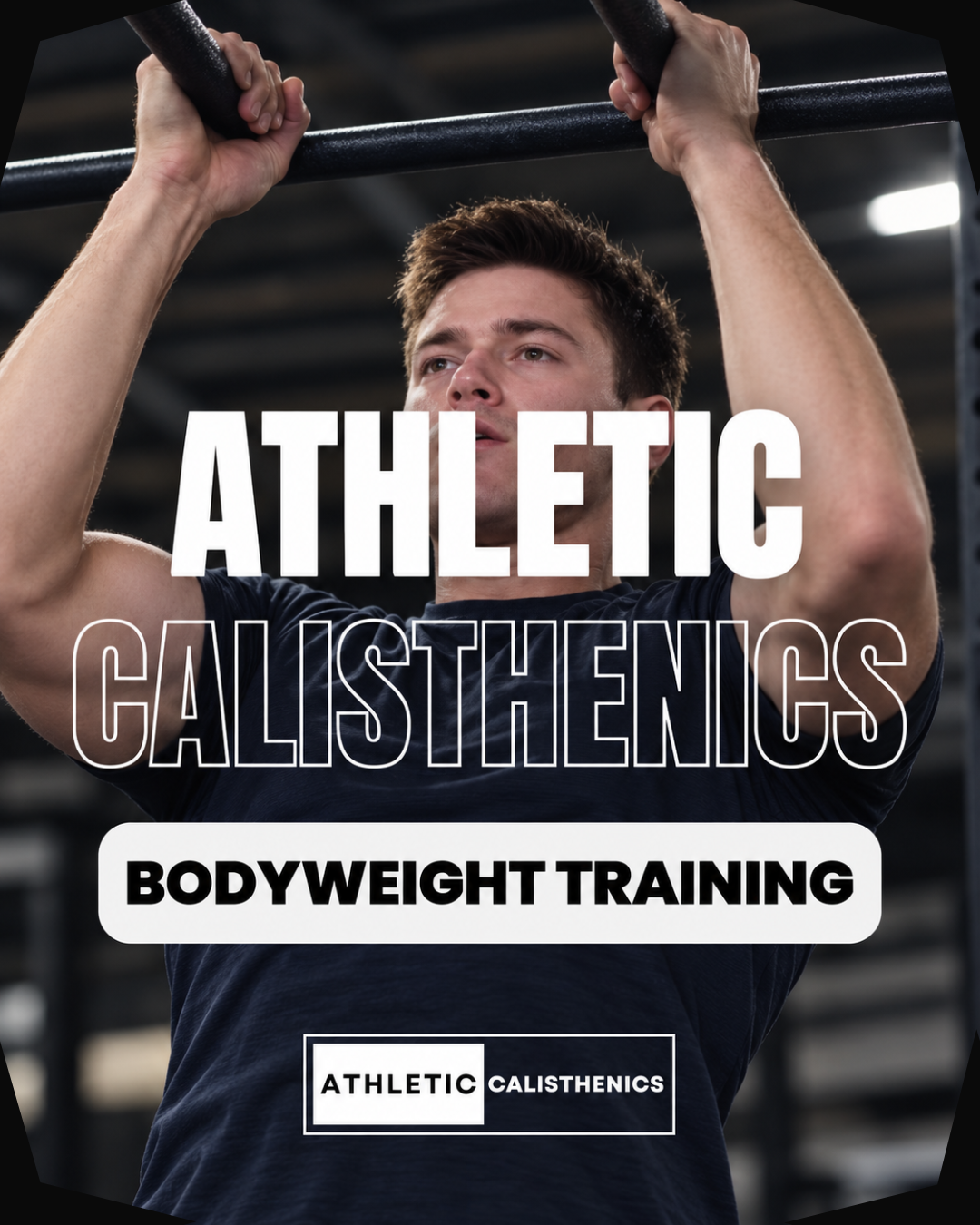 Athletic Calisthenics